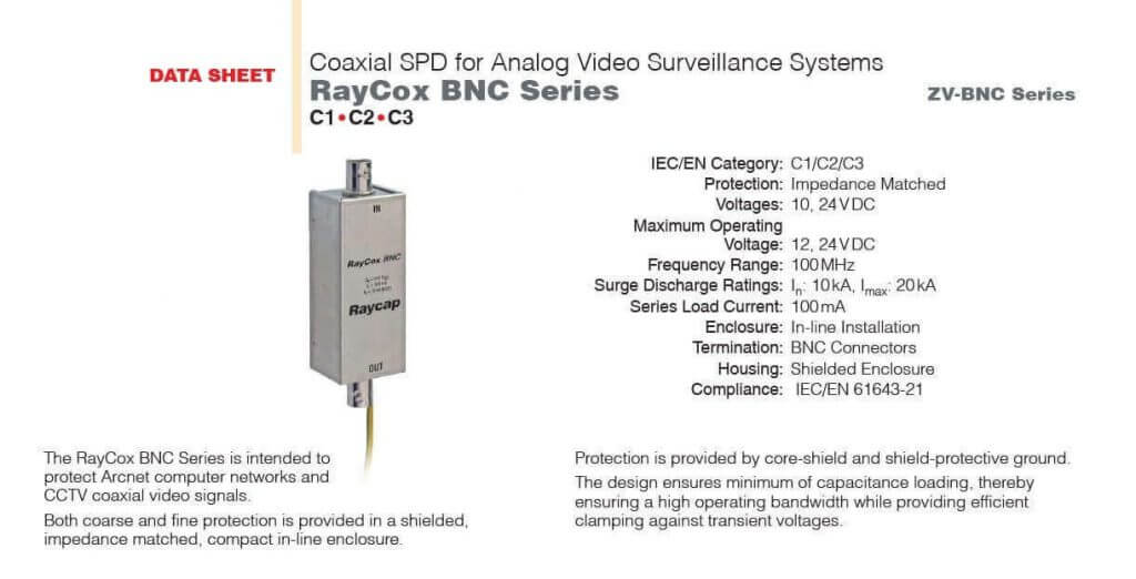 Sistemimiz IP yapıda değil Koaksiyel hat ile görüntü iletimi sağlanıyorsa RAYCOX BNC koruma