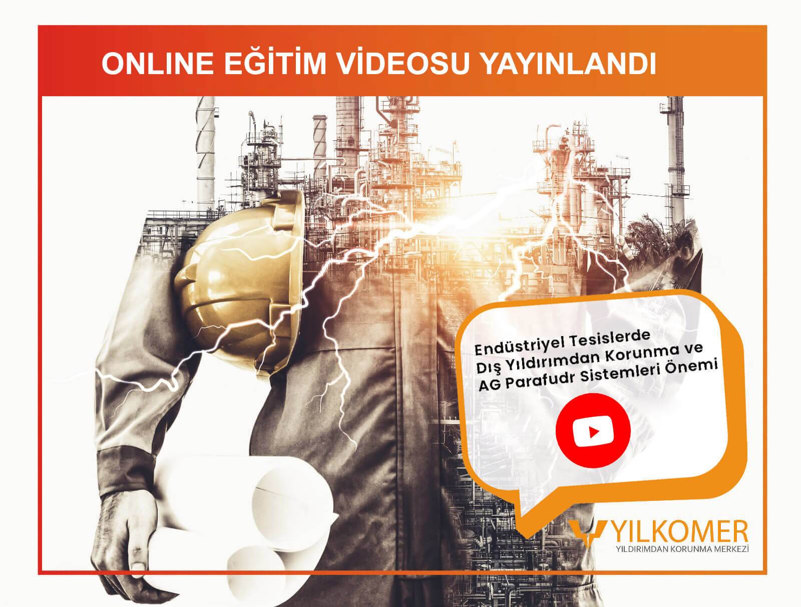 Fabrikalar Yıldırımdan Korunma ve AG Parafudr Seçimi Online Eğitim Videosu