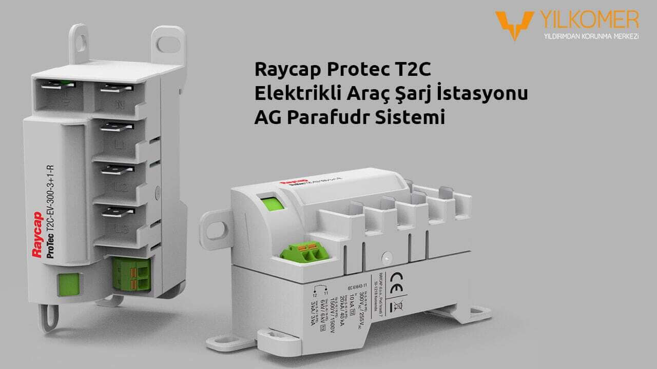 Raycap Protec T2C Ev Elektrikli Araç